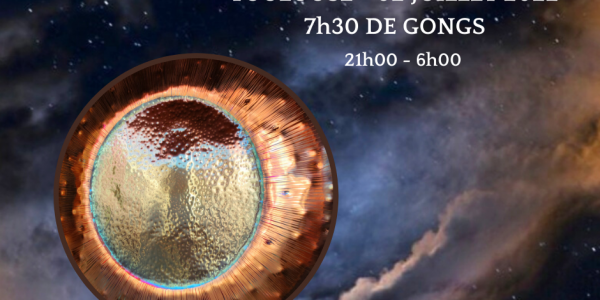 Nuit de Gong le 2 juillet 2022 de 21h00 à 7h30h, à Toulouse.